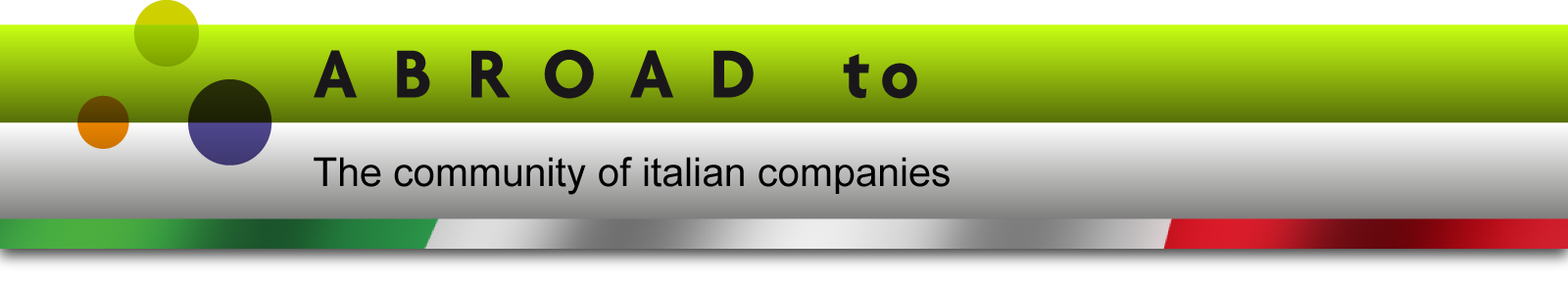 Abroad to - The community of italian companies